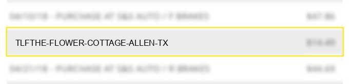 tlf*the flower cottage allen tx
