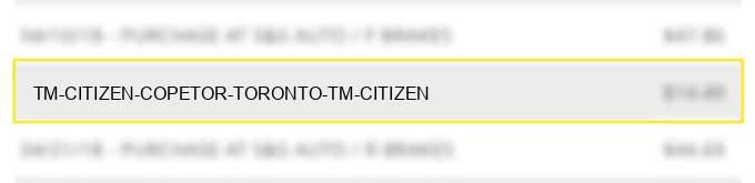 tm citizen cope/tor toronto tm citizen