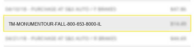 tm *monumentour: fall 800-653-8000 il