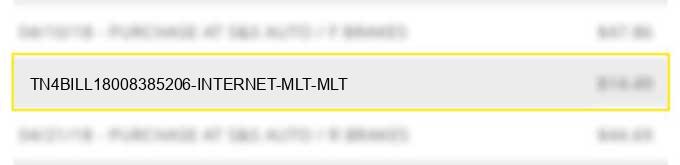 tn4bill18008385206 internet mlt mlt