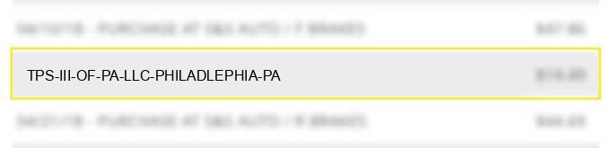 tps iii of pa llc philadlephia pa