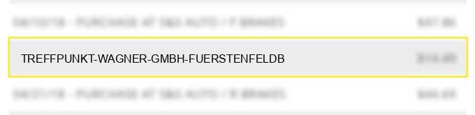 treffpunkt wagner gmbh fuerstenfeldb