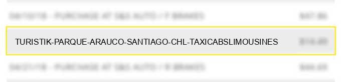 turistik parque arauco santiago chl taxicabs/limousines