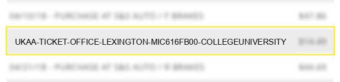 ukaa ticket office lexington mic616fb00 college/university