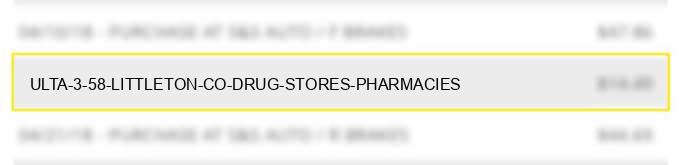 ulta 3 #58 littleton co drug stores pharmacies