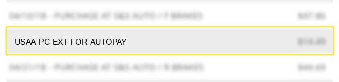 usaa p&c ext for autopay