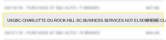 usgbc charlotte du rock hill sc business services not elsewhere classified