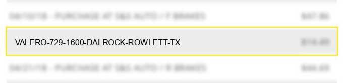 valero 729 1600 dalrock rowlett tx