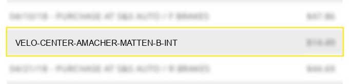 velo-center amacher matten b. int