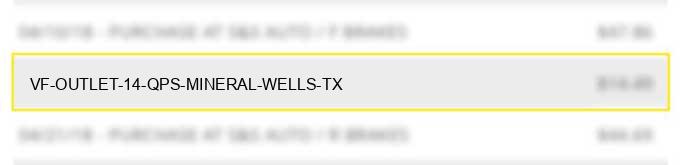 vf outlet 14 qps mineral wells tx