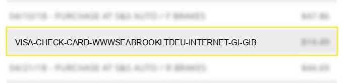 visa check card www.seabrookltd.eu internet gi gib