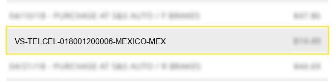 vs telcel 018001200006 mexico mex