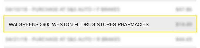 walgreens #3905 weston fl drug stores pharmacies