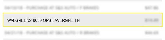 walgreens #6039 qps lavergne tn