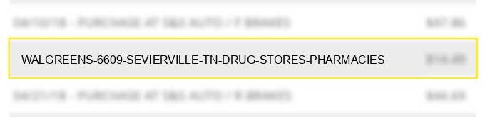 walgreens #6609 sevierville tn drug stores pharmacies