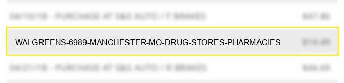 walgreens #6989 manchester mo drug stores pharmacies