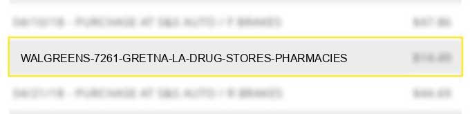 walgreens #7261 gretna la drug stores pharmacies