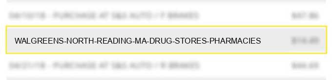 walgreens # north reading ma drug stores pharmacies