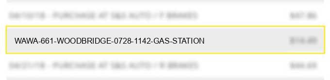 wawa 661 woodbridge 0728 1142 gas station