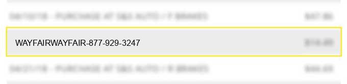 wayfair*wayfair 877-929-3247