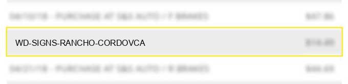 wd signs rancho cordovca