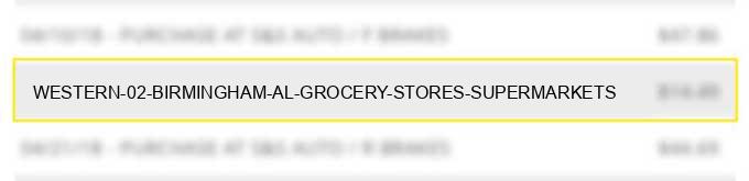 western #02 birmingham al grocery stores supermarkets