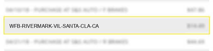 w.f.b rivermark vil santa cla ca