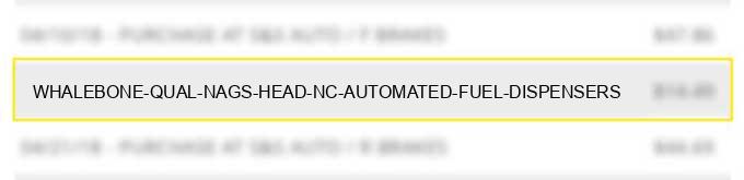 whalebone qual nags head nc automated fuel dispensers