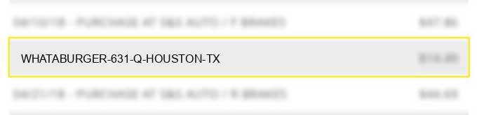 whataburger 631 q houston tx