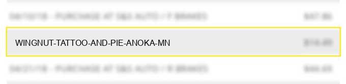 wingnut tattoo and pie anoka mn