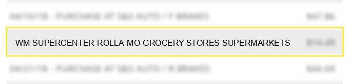 wm supercenter rolla mo grocery stores supermarkets