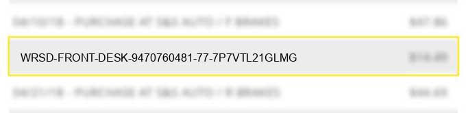 wrsd front desk 9470(760)481 77 7p7vtl21glmg