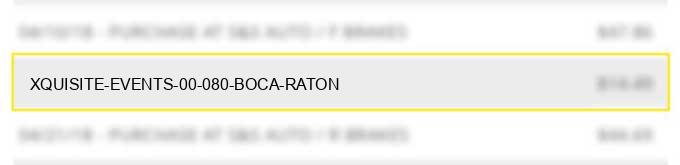 xquisite events 00 080 boca raton